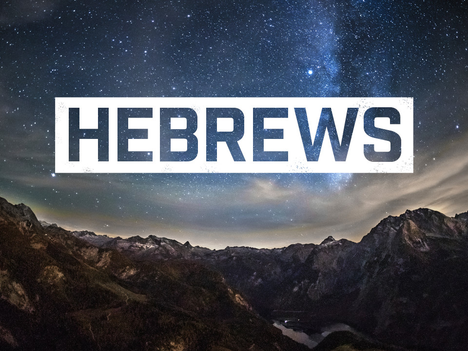 Best Hebrews Sermon Ever